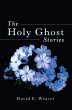 The Holy Ghost Stories (eBook, ePUB) - Bild 1