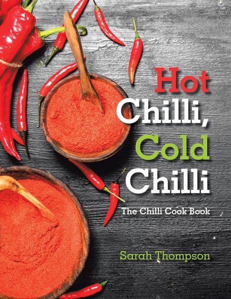 Hot Chilli, Cold Chilli (eBook, ePUB) Hot Chilli, Cold Chilli (eBook, ePUB)