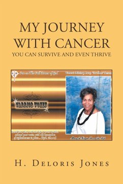 My Journey with Cancer (eBook, ePUB) - Jones, H. Deloris
