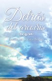 Detrás Del Arcoíris (eBook, ePUB)