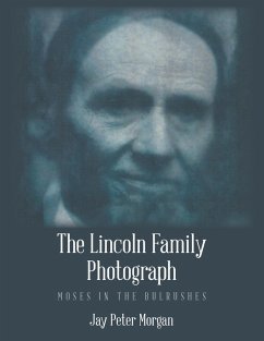 The Lincoln Family Photograph (eBook, ePUB)