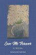 Love Me Forever (eBook, ePUB) - Bild 1