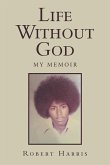 Life Without God (eBook, ePUB)
