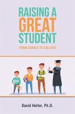 Raising a Great Student (eBook, ePUB)