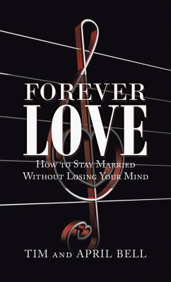 Forever Love (eBook, ePUB) - Bell, Tim And April