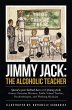 Jimmy Jack: the Alcoholic Teacher... - Bild 1