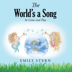 The World's a Song (eBook, ePUB) - Stern, Emily