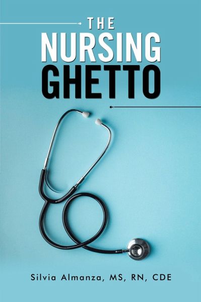 The Nursing Ghetto (eBook, ePUB)