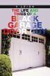 The Life and Times of a Black Garage... - Bild 1