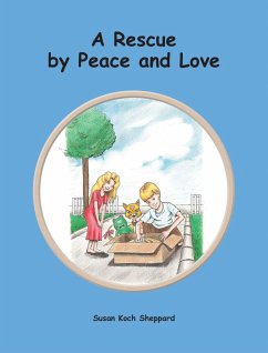 A Rescue by Peace and Love (eBook, ePUB)