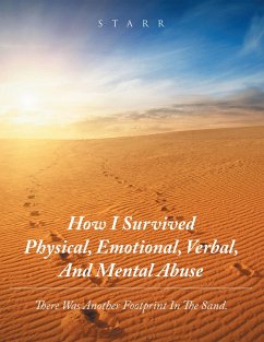 How I Survived Physical, Emotional, Verbal, and Mental Abuse (eBook, ePUB)