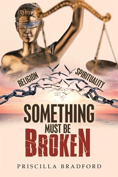 Cover Something Must Be Broken (eBook, ePUB)