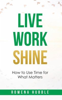 Cover Live, Work, Shine (eBook, ePUB)