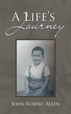 A Life's Journey (eBook, ePUB) - Allen, John Robert