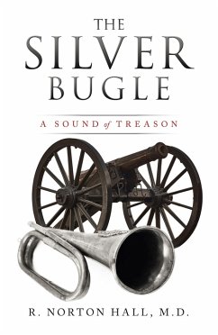 The Silver Bugle (eBook, ePUB) - Hall M. D., R. Norton