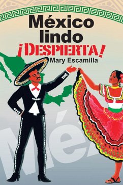 Cover México Lindo ¡Despierta! (eBook, ePUB)