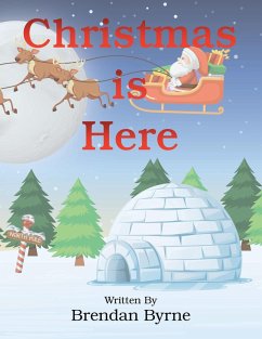 Christmas Is Here (eBook, ePUB) - Byrne, Brendan