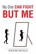 No One Can Fight but Me (eBook, ePUB) - Bild 1