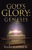 God's Glory: Genesis (eBook, ePUB)