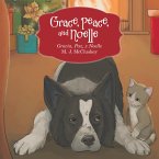 Grace, Peace, and Noelle (eBook, ePUB)