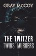 The Twitzer Twins' Murders (eBook, ePUB) - Bild 1