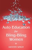Auto Education for Bling-Bling Women (eBook, ePUB)