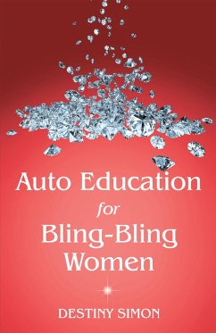 Auto Education for Bling-Bling Women (eBook, ePUB) - Simon, Destiny