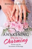 Awakening Prince Charming (eBook, ePUB)