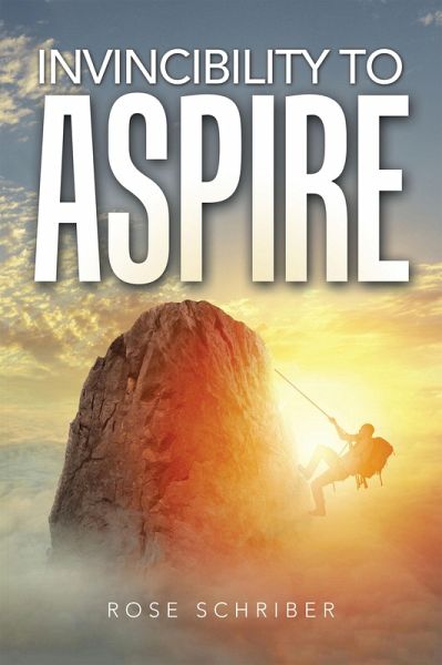 Invincibility to Aspire (eBook, ePUB)