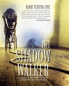 The Shadow Walker (eBook, ePUB) - Fine, Rabbi Yehuda