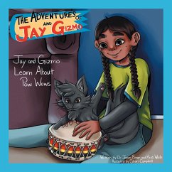 The Adventures of Jay and Gizmo (eBook, ePUB) - Brown, James S.; White, Kristi