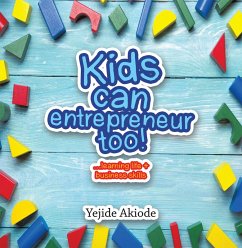 Cover Kids Can Entrepreneur Too! (eBook, ePUB)