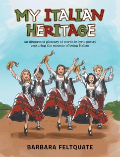 My Italian Heritage (eBook, ePUB) - Feltquate, Barbara