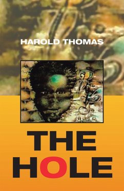 The Hole (eBook, ePUB) - Thomas, Harold