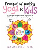 Principles of Teaching Yoga to Kids (eBook, ePUB)