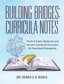 Building Bridges: Curricula Notes (eBook, ePUB)