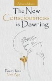 The New Consciousness Is Dawning (eBook, ePUB)