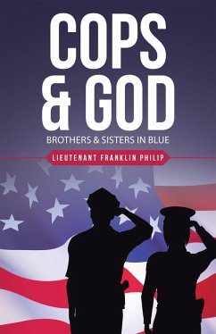 Cops & God (eBook, ePUB) - Philip, Lieutenant Franklin