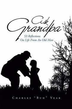 Ask Grandpa (eBook, ePUB) - Vear, Charles