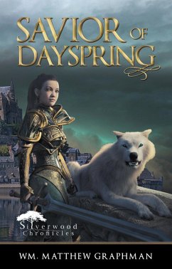Savior of Dayspring (eBook, ePUB) Savior of Dayspring (eBook, ePUB)