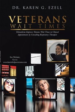 VETERANS WAIT TIMES (eBook, ePUB) - Ezell, Karen G.
