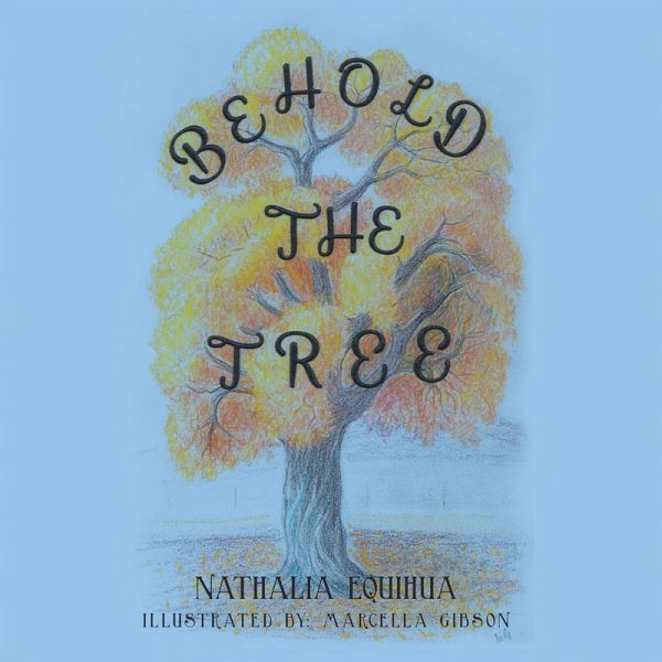 Behold the Tree (eBook, ePUB) Behold the Tree (eBook, ePUB)