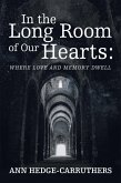 In the Long Room of Our Hearts: (eBook, ePUB)
