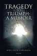 Tragedy to Triumph: (eBook, ePUB) - Bild 1