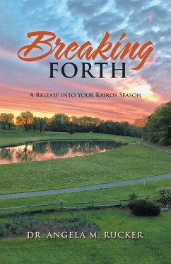 Breaking Forth (eBook, ePUB)