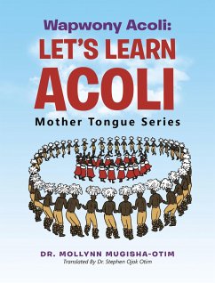 Cover Wapwony Acoli: Let's Learn Acoli (eBook, ePUB)