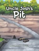 Uncle Josh's Pit (eBook, ePUB)