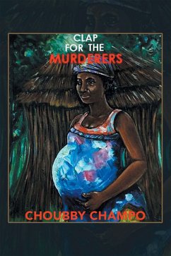 Clap for the Murderers (eBook, ePUB) - Champo, Choubby
