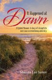 It Happened at Dawn (eBook, ePUB)