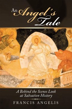An Angel's Tale (eBook, ePUB) - Angelis, Francis